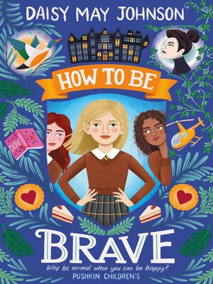 cover image of How to Be Brave